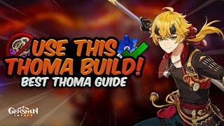 BEST THOMA BUILD! Complete Thoma Guide - Artifacts, Weapons & Teams | Genshin Impact