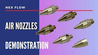 Nex Flow Air Nozzles Demonstration