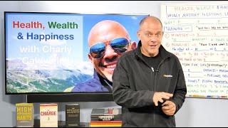 Money Mastery: 10 Lessons Learned in the Last Decade - Health, Wealth & Happiness Charly Caldwell II