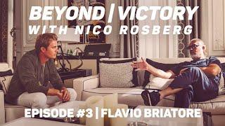 FLAVIO BRIATORE | "Learnings from Michael Schumacher" | Beyond Victory Podcast #3