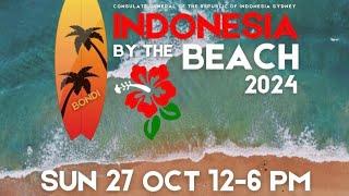 INDONESIA BY THE BEACH 2024   #festival #indonesiaaustralia #australia #indonesia #beach #sydney