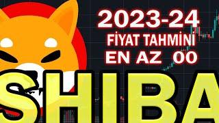 SHİBA 2023 - 24 FİYAT TAHMİNİ - EN AZ 00 - Engin Civanoğlu