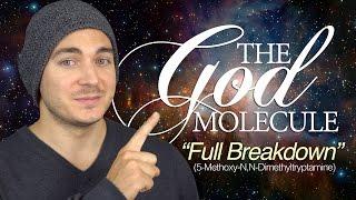 "The GOD Molecule” | Full Breakdown (5-MeO…)