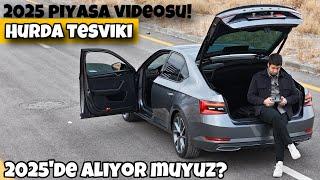 2025 Piyasa Videosu | Hurda Tesviki | Almalı Mı? Satmalı Mı? | Ne Olacak? | Otomobil Günlüklerim