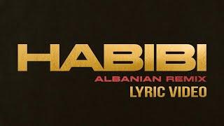 Ricky Rich x Habibi [Albanian Remix] Lyric Video