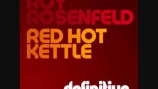 Roy RosenfelD - Red Hot Original Mix