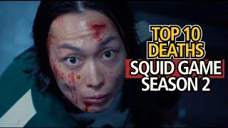 Squid Game | TOP 10 DEATHS in season 2