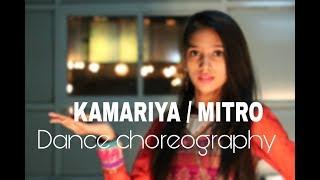 kamariya #mitro #dance choreography.