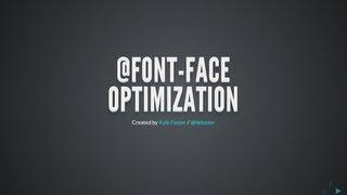 On @font-face Optimization