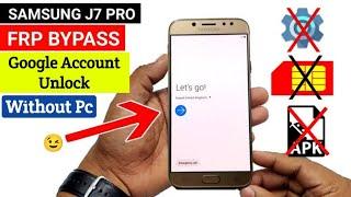 Samsung J7 Pro Frp Bypass | Google Account Unlock Without Pc  | Latest Trick 2023