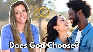 Does God Pick Your Husband or Wife?