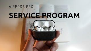 AirPods Pro Service Program - For Sound Issues