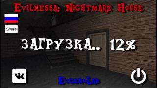 Evilnessa: Nightmare House - 2 ЭПИЗОД [ANDROID GAMEPLAY]