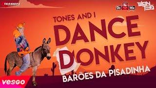 DANCE MONKEY - VERSÃO PISADINHA [TONES AND I FT. VESGO]