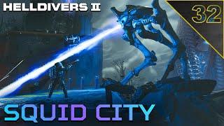  Squid City Liberation - Helldivers 2 Co-Op [32] Leviathan Madness + Illuminate Mega Cities