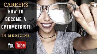 How To Become A Optometrist | Tips For Applying To Optometry School