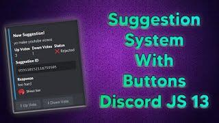 Suggestion System With Buttons Discord JS 13