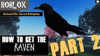 Roblox Animal Life Forest Roleplay: How To Get The RAVEN PART 2 FISH Hint Location