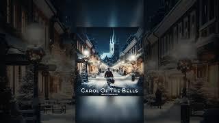 Carol Of The Bells. Bells version #shorts