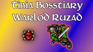 Bosstiary - Warlord Ruzad