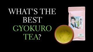 What's the Best Gyokuro Tea? Find the Best Gyokuro Tea Online