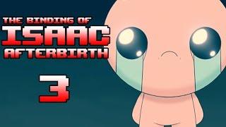 The Binding Of Isaac: Afterbirth Прохождение На Русском #3 — НОВЫЙ ЧЕЛЛЕНДЖ