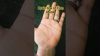 Brain line of Elon Musk signs in hand Dikki #palmistry #astrology