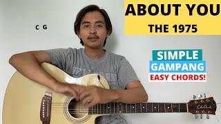 EASY GUITAR CHORDS (About You - The 1975) (Guitar Tutorial) Simple!