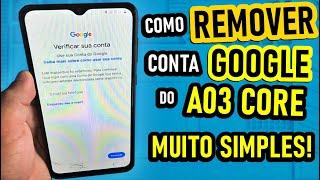 DESTRUINDO Conta Google do Samsung A03, A03core, A03s do jeito mais SIMPLES que EXISTE!