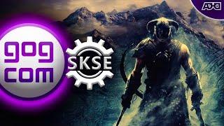 SKSE64 for GOG Version 1.6.659 Skyrim | How To Install