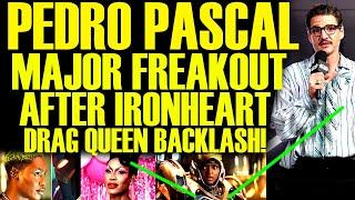 Pedro Pascal LASHES OUT After IRONHEART Drag Queen BACKLASH Goes Viral! MARVEL Is In Deep Trouble