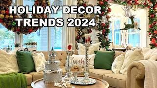 NEW HOLIDAY DECOR TRENDS ~ CHRISTMAS DECORATING IDEAS