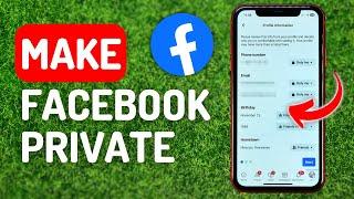 How to Make Your Facebook Private