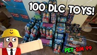 I OPENED 100 DLC Toys And This HAPPENED IN PET SIMULATOR 99!