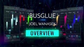 Joey Sturgis Tones Joel Wanasek Bus Glue Collection Overview by Lucas LeCompte