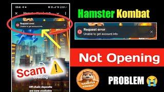 Hamster Kombat Request Error Problem| Hamster Kombat Unable to get account info problem