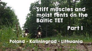 Stiff muscles and moist tents on the Baltic TET - Part 1/2 feat. Husqvarna 701 Enduro