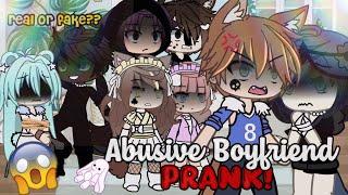 ABUSIVE  Boyfriend Prank ||Gacha Life||