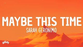 Sarah Geronimo - Maybe This Time (Lyrics)