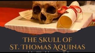 LIVESTREAM - Veneration of the Skull of St. Thomas Aquinas - Fr. Gregory Pine, O.P.