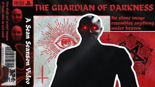 The Guardian of Darkness (PS1) | Sean Seanson