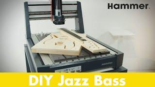 DIY Hammer® High-End Jazz-Bass-Guitar produced with the CNC machine HNC 47.82 | Felder Group