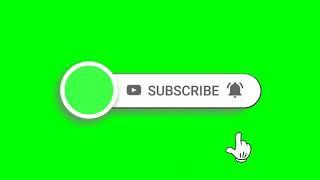 Subscribe button green screen | Subscribe button for YouTubers  | No copyright video |