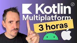 Curso Completo de Kotlin Multiplatform: Desarrolla Apps para Android y iOS