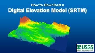 Downloading Digital Elevation Data (SRTM) from USGS EarthExplorer