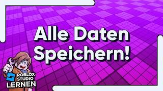 So einfach sind DataStores! | Roblox Studio Lernen (RSL 7.1 – DataStores)