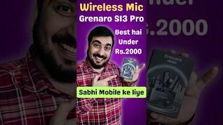 Best Wireless Mic | Grenaro Mic | Best budget mic for Mobile #best #microphone #mobile #iphone