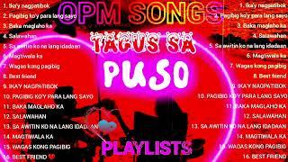 OPM SONGS TAGUS SA PUSO PLAYLISTS, MIX DRUMS