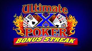 How To Play Ultimate X Bonus Streak Video Poker - The Ultimate Guide
