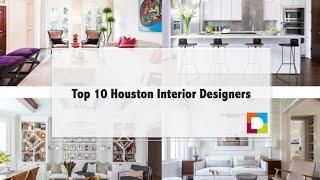 Top 10 Houston Interior Designers